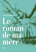 Roman de ma mère (Le)